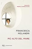 Pi Alto Del Mare Contemporanea Italian Edition