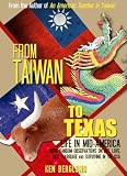 From Taiwan To Texas Life In Midamerica English Edition