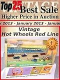 Top25 Best Sale Higher Price In Auction January 2013 Vintage Hotwheels Red Line Top25 Best Sale Higher Price In Auction Book 19 English Edition