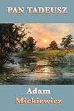 Pan Tadeusz English Edition