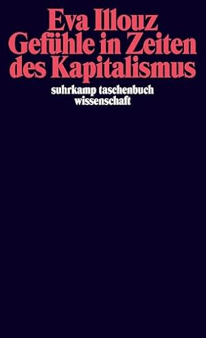 Die Liebe und der Kapitalismus Eva Illouz