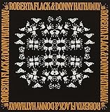 Roberta Flack & Donny Hathaway