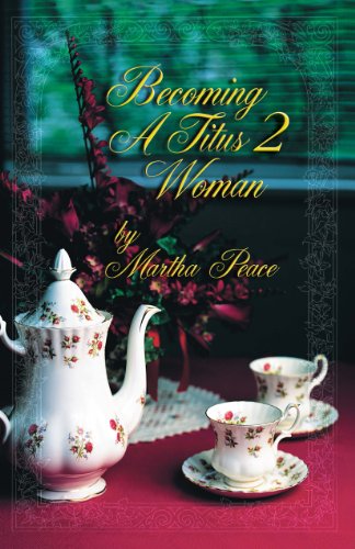 Becoming a Titus 2 Woman book cover