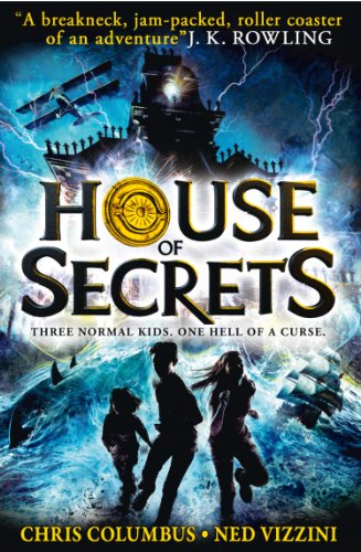 House of Secrets (By: Ned Vizzini,Chris Columbus) cover