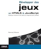 Dvelopper Des Jeux En Html5 Et Javascript Blanche