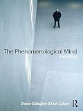 The Phenomenological Mind English Edition