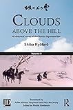 Clouds Above The Hill A Historical Novel Of The Russojapanese War Volume 2 English Edition
