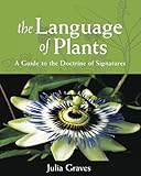 The Language Of Plants English Edition