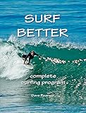 Surf Better Complete Surfing Program English Edition