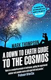 A Down To Earth Guide To The Cosmos English Edition