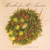 Wreaths For All Seasons English Edition