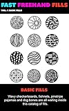 Fast Freehand Fills Vol 1 Basic Fills English Edition