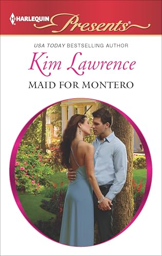 Maid for Montero (By: Kim Lawrence) cover