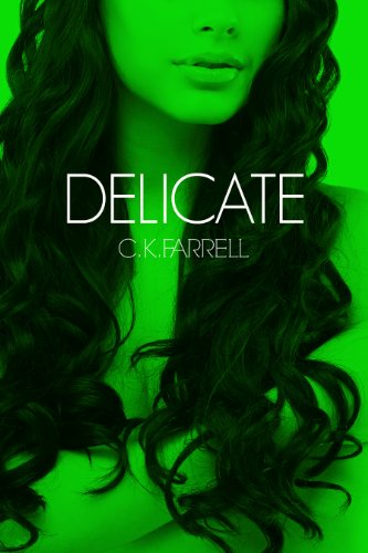 Delicate; or, The Devil Works in Mysterious Ways book cover