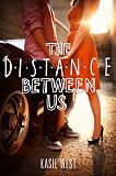 The Distance Between Us English Edition