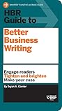 Hbr Guide To Better Business Writing Hbr Guide Series