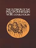 The Outbreak Of The Peloponnesian War A New History Of The Peloponnesian War English Edition