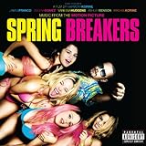 Spring Breakers Soundtrack