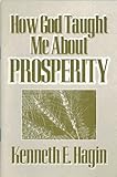 How God Taught Me About Prosperity English Edition
