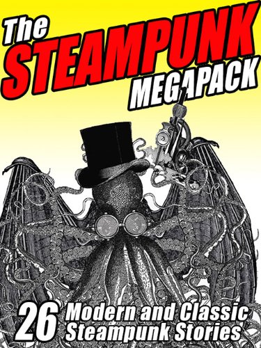 The Steampunk Megapack book cover