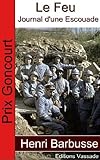 Le Feu, Journal D'une Escouade (prix Goncourt)