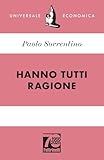 Hanno Tutti Ragione Universale Economica Vol 8041 Italian Edition