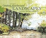 Creating Textured Landscapes With Pen Ink And Watercolor English Edition