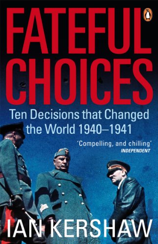 Fateful Choices (By: Ian Kershaw) cover