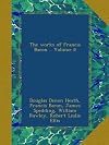 Works of Francis Bacon VOL VIII