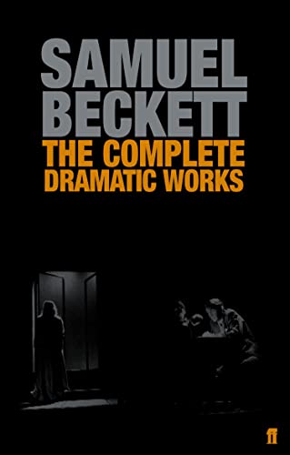 The Complete Dramatic Works (By: Samuel Beckett) cover