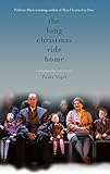The Long Christmas Ride Home