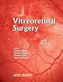 Vitreoretinal Surgery English Edition