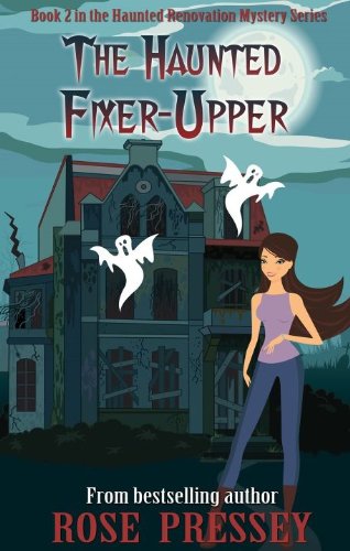 The Haunted Fixer Upper cover