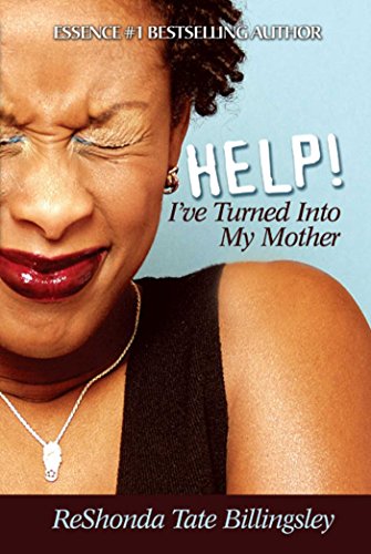 Help! I've Turned Into My Mother book cover