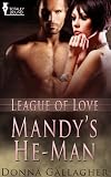Mandy's He-Man (League of Love Book 2)