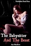 The Babysitter And The Beast (Shapeshifter Werewolf Breeding And BDSM Erotica)