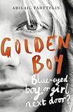 Golden Boy A Compelling Brave Novel About Coming To Terms With Being Intersex English Edition