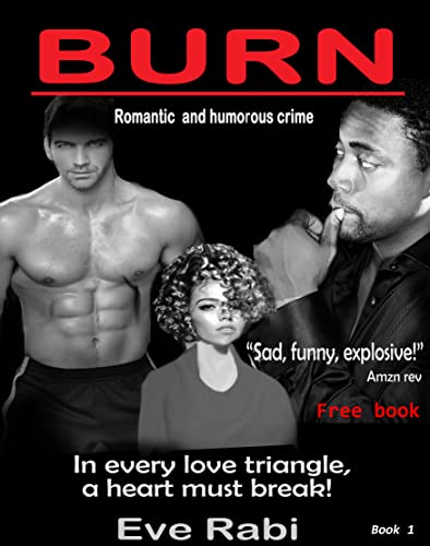Burns World: A Love Triangle, Part 1 cover