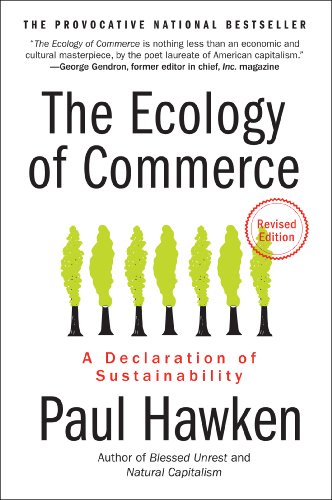 The Ecology of Commerce Revised Edition (By: Paul Hawken) cover