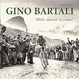 Gino Bartali Atlanti Illustrati Medi Italian Edition