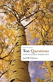Ten Questions A Sociological Perspective