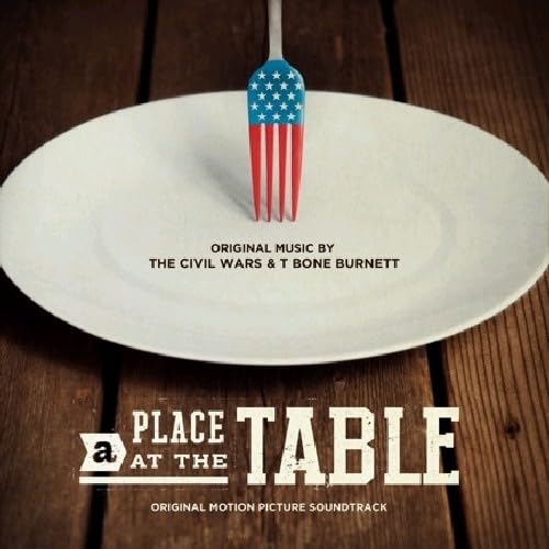 A Place at the Table (Original Motion Picture Soundtrack)
