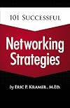 101 Successful Networking Strategies
