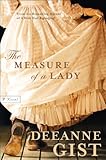 The Measure Of A Lady A Novel