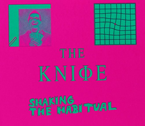 Shaking the Habitual