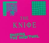 Shaking the Habitual