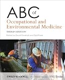 Abc Of Occupational And Environmental Medicine Abc Series Book 251 English Edition