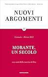 Nuovi Argomenti 57 Morante Un Secolo 100 Anni Dalla Nascita Di Elsa Italian Edition