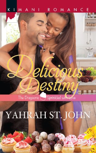 Delicious Destiny (By: Yahrah St. John) cover