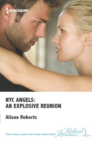 An Explosive Reunion (By: Alison Roberts) cover